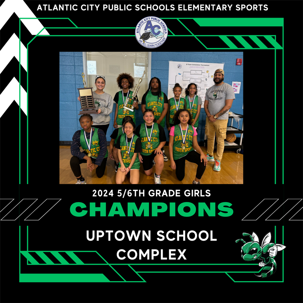  5/6th Grade Girls’ Basketball Champions